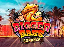 Bigger Bass Bonanza