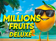 Millions Fruits Deluxe